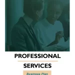 Professional Services Business Plan Template (Word Doc – Free Download): Your Key to Success